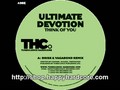 Ultimate Devotion - Think of you (Supreme & UFO remix), uk hardcore vinyl - THC013