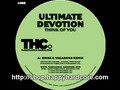 Ultimate Devotion - Think of you (Brisk & Vagabond Remix), uk hardcore vinyl - THC013