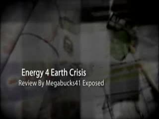 Energy4EarthCrisis Review By Megabucks41