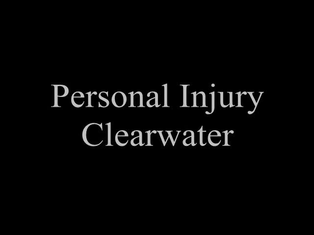 Personal Injury Clearwater
