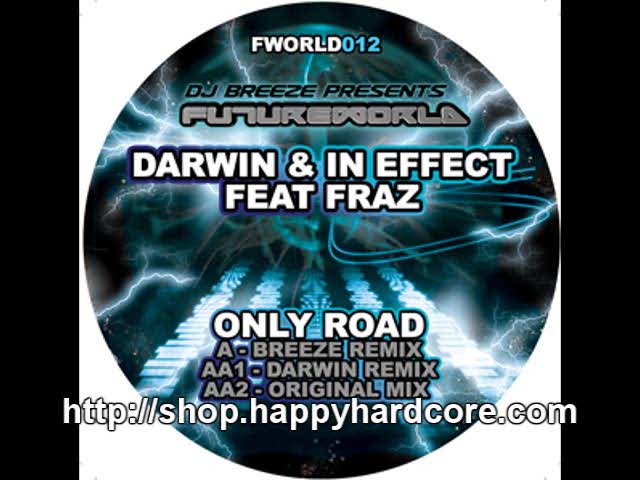 Darwin & In Effect Feat. Fraz - Only Road (Original Mix)