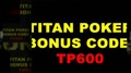 Play Non Stop When You Acquire The Titan Poker Download