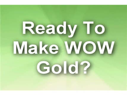 WOW Gold - 200 Gold An Hour Effortlessly
