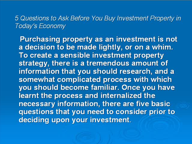 How To Invest In Real Estate Property:5 Questions to Ask