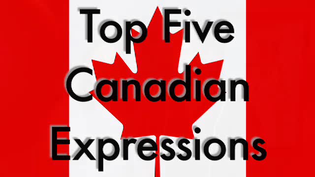 TOP FIVE CANADIAN EXPRESSIONS: TRIP ON A DEAL EPISODE 39