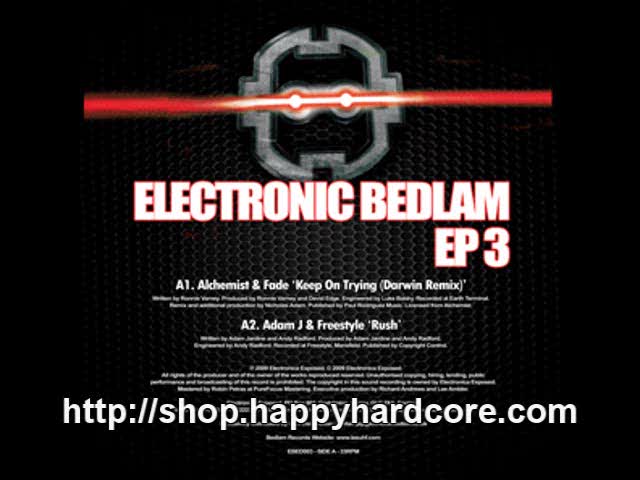 Alchemist & Fade - Keep On Trying, Electronic Bedlam - EBED003