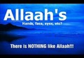 Allah's Hands, Face, Eyes