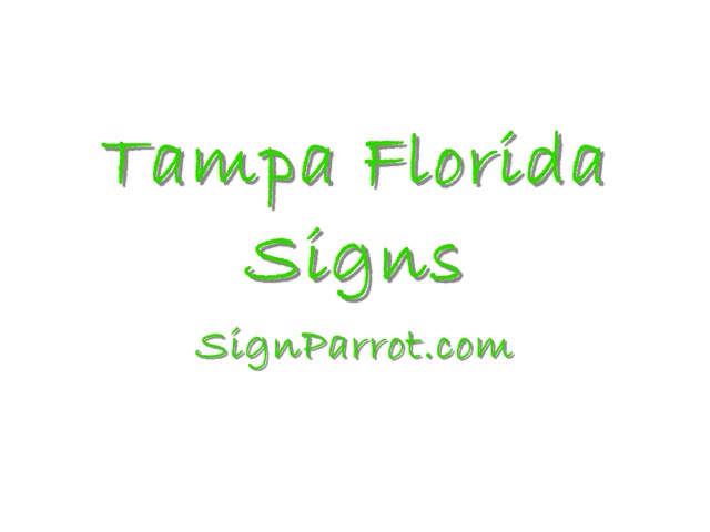 Tampa Florida Signs