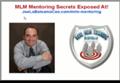MLM Mentoring Secrets MLM Mentoring Exposed