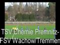 12.TSV Chemie Premnitz - FSV Wachow/Tremmen -Highlights - 2009/2010