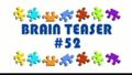 Video Brain Teaser #52