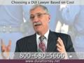 Choosing a Pennsylvania DUI Lawyer Based on Cost