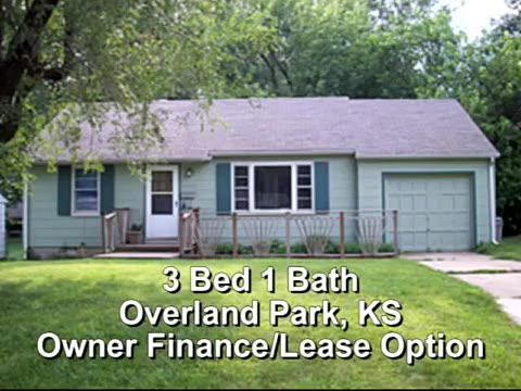 Owner Financed/Lease Option 3Bed 1Bath Overland Park, Kansas