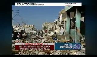 Countdown with Keith Olbermann - January 14, 2010 Haiti Earthquake Coverage