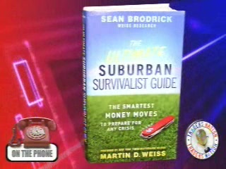 The Ultimate Suburban Survivalist Guide: The Smartest Money