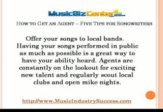 How to Get an Agent - Five Tips for Songwriters