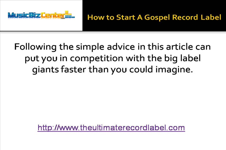 How to Start A Gospel Record Label