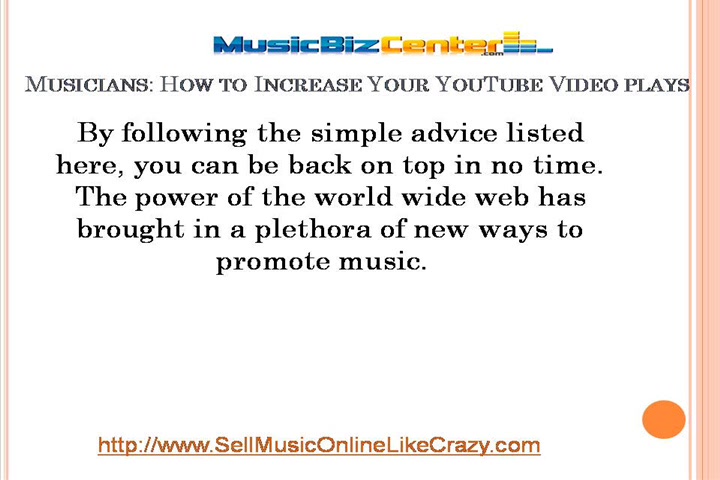 Musicians: How to Increase Your YouTube Video plays