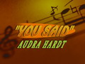 "YOU SAID" by Audra Hardt @ The Temple Bar