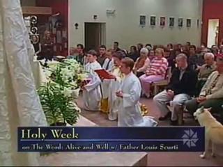 "The Word: Alive and Well" - 'Holy Week'