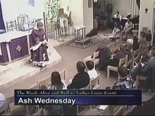 "The Word: Alive and Well" - 'Ash Wednesday' 