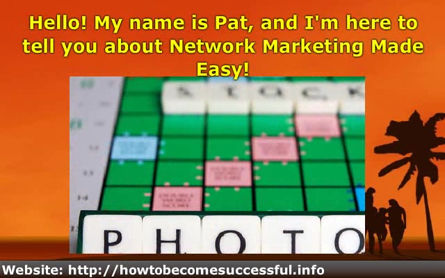Network Marketing Made Easy