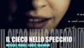 Il CIECO NELLO SPECCHIO - MUSIC/LYRICS BY ERNEST VAN-MOHR