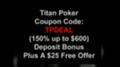 Get The Titan Poker Coupon