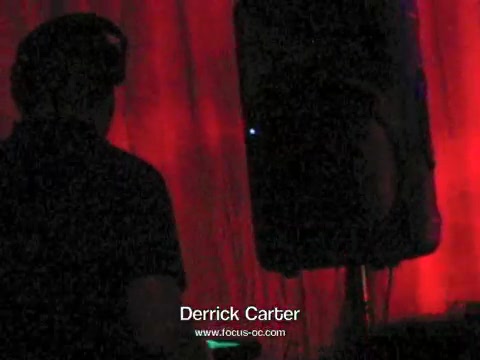 Derrick Carter LIVE At Focus 04-24-07