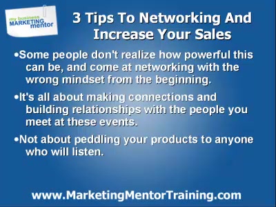 3 Tips To Networking And Increasing Your Sales