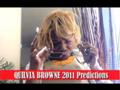 SYLVIA BROWNE'S 2011 PREDICTIONS