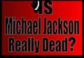 DVD-"Alive!  Is Michael Jackson Really Dead?"