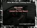 BigJohn - Listen To Your Heart