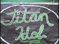 2006 Titan Idol