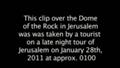 2nd_UFO_Jerusalem_Dome_of_the_Rock_Temple_Mount_UFO_video_surfaces_from_01_28_2011