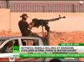 Libya witness to RT Rebels killing civilians, food  water short