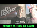60 Seconds Episode 37: How To Dance