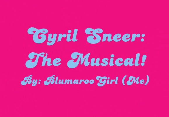 Cyril Sneer: The Musical
