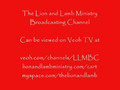 The Lion and Lamb Ministry Broadcasting Channel: A New Experience in Christian Programming...Official Launch