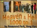 1000 go to hell for each 1 person that go to heaven