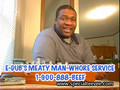 Edub's Meaty Man Whore Service: SpecialTV Shortz