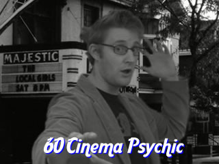 60 Cinema Psychic - A Psychic Tale