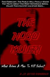 The Hobo Killer!