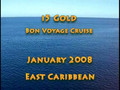 i5 Gold Bon Voyage Cruise to the East Caribbean