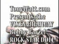VIXEN HIGHWAY 2006's BOBBY BARZEL ROCK STAR SEX DOLL