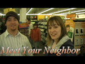 Meet your Neighbor 1-24-08