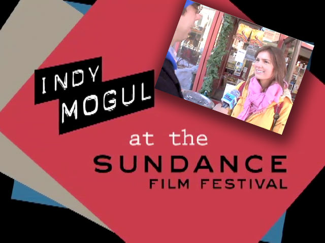 Indy Mogul at Sundance #4: Matthew Lessner