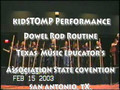 kidSTOMP Dowel Rod Performance at TMEA