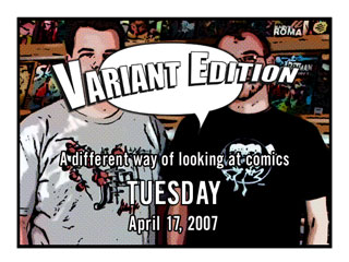 Variant Edition Tuesday April 17, 2007