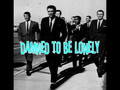 FRANKIE AND THE DINO'S-DAMNED TO BE LONELY